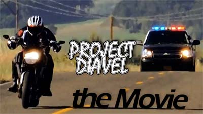 Project Diavel: The Movie